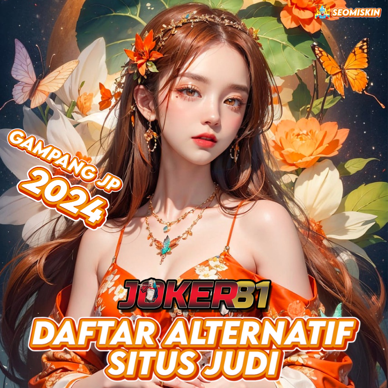 Joker81 - Link Daftar Alternatif Situs Judi Gampang JP 2024